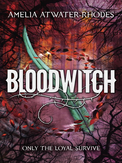 Title details for Bloodwitch by Amelia Atwater-Rhodes - Wait list